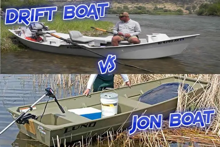 Drift boat vs Jon boat