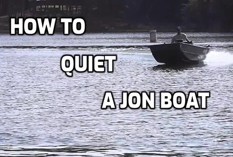 how to quiet a Jon boat